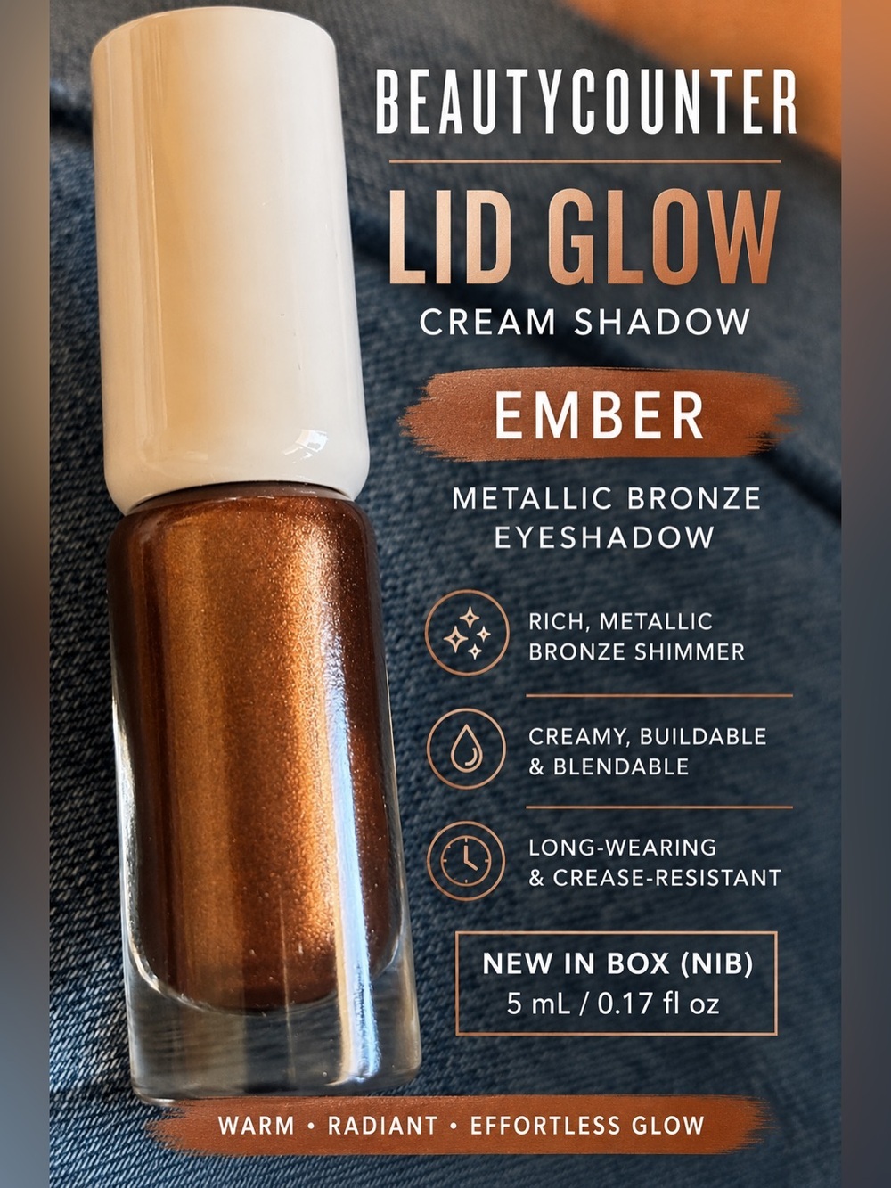 New Beautycounter Lid Glow Cream Ember Metallic Bronze Eye EyeShadow